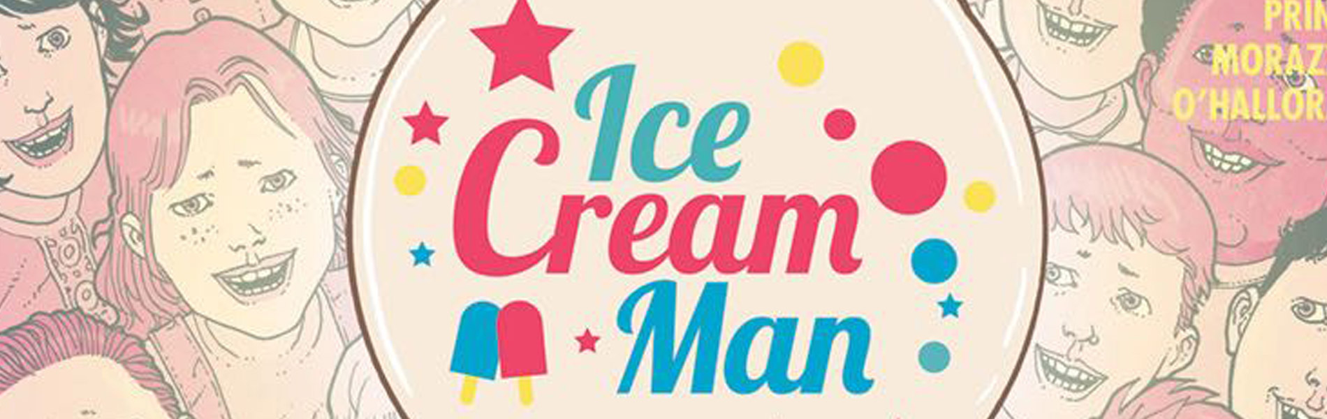 God of Comics – Ice Cream Man #1