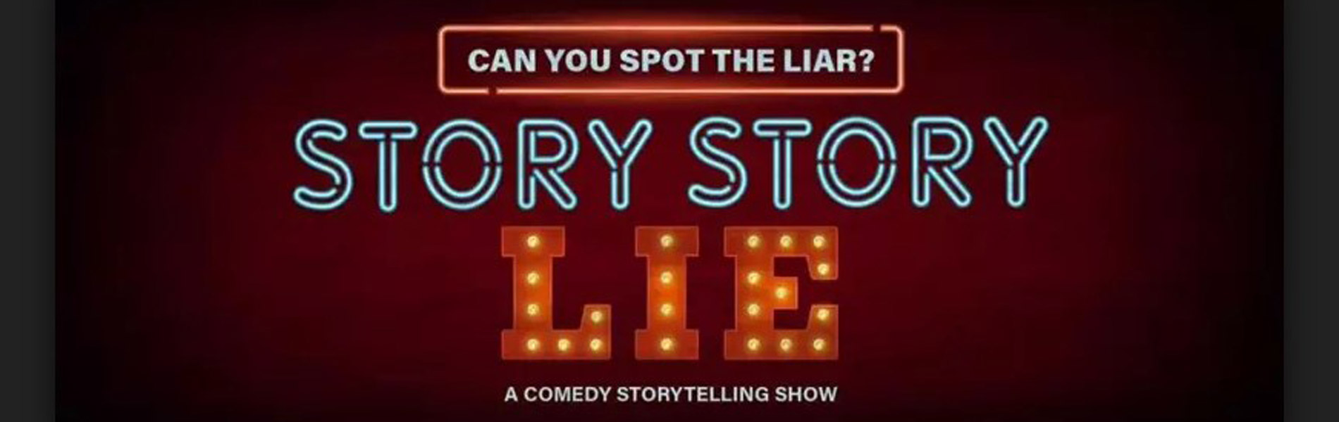Story Story Drive and Story Story Lie
